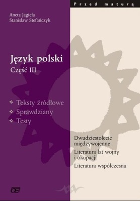 Język Polski część 3 Aneta Jagieła Stanisław Stefańczyk