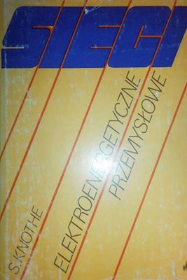 Sieci elektroenergetyczne przemysłowe - Knothe