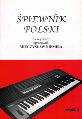 Śpiewnik polski na keyboard cz. 1 - M. Niemira