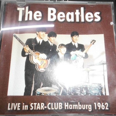 Live In Star-Club Hamburg 1962 - The Beatles