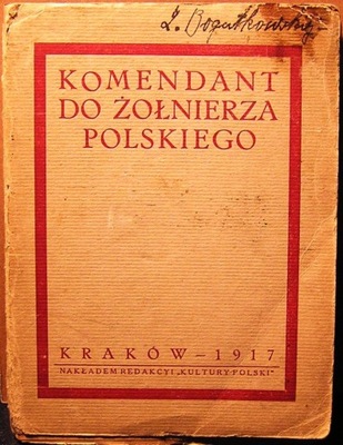 Komendant do Żołnierza Polskiego 1914-1917 [1917]