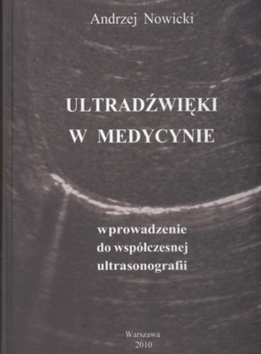 Ultradźwięki w medycynie Wprowadzenie do