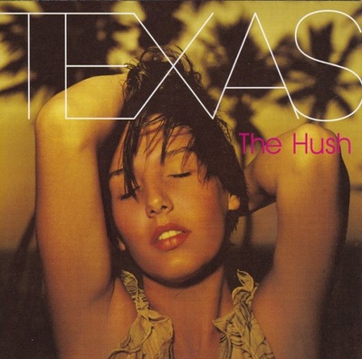 Texas – The Hush NOWA