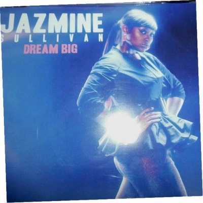 Dream Big - Jazmine Sullivan