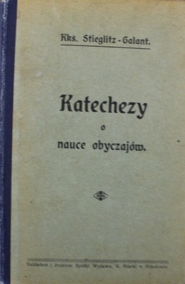 Katechezy o nauce obyczajów 1909 r.