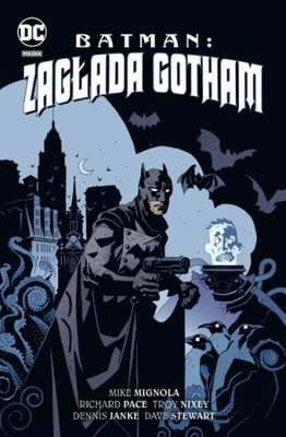 Batman Zagłada Gotham