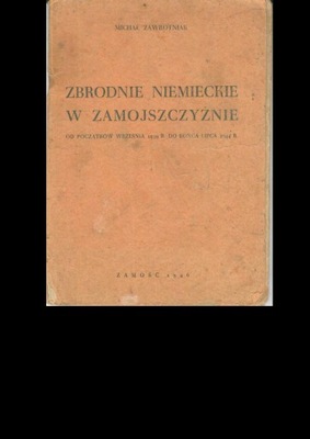 Zbrodnie niemieckie na zamojszczyźnie Zawrotniak