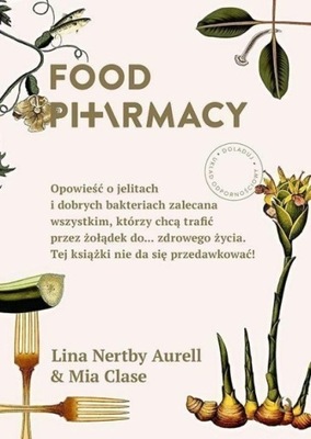 Lina Nertby Aurell Mia Clase - Food Pharmacy