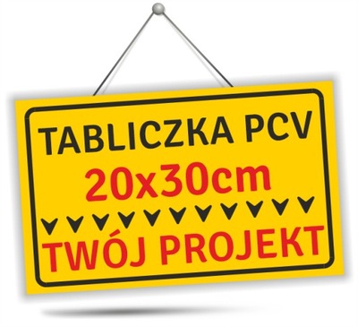 Druk UV Tabliczka Szyld Znak BHP - PCV PCW 20x30cm
