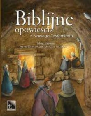 Biblijne opowieści z Nowego Testamentu