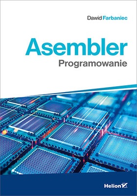 Asembler. Programowanie Dawid Farbaniec