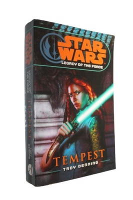 Star Wars: Legacy of the Force - Tempest