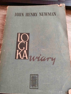 Logika wiary John Henry Newman