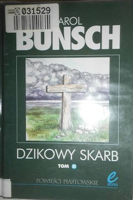 DZIKOWY SKARB TOM II - K.BUNSCH