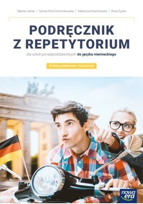 Podręcznik z repetytorium dla szkół ponadpodstawowych do języka niemieckieg