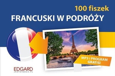 100 Fiszek. Francuski w podróży