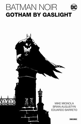 Batman Noir: Gotham by Gaslight - Eine Batman-Gesc