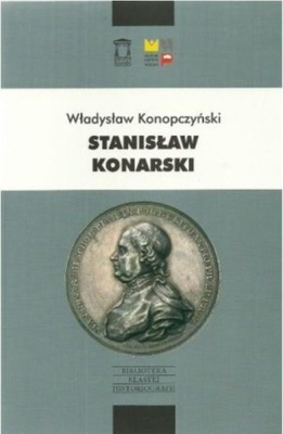 STANISŁAW KONARSKI, WŁADYSŁAW KONOPCZYŃSKI