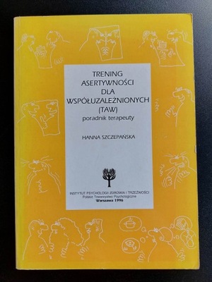 Trening asertywności dla współuzależnionych TAW