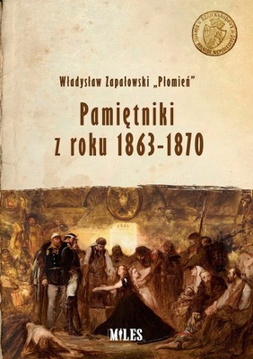 PAMIĘTNIKI Z ROKU 1863 1870 KSIĄŻKA