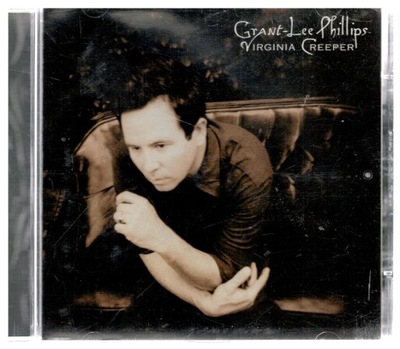 GRANT LEE PHILLIPS VIRGINIA CREEPER CD