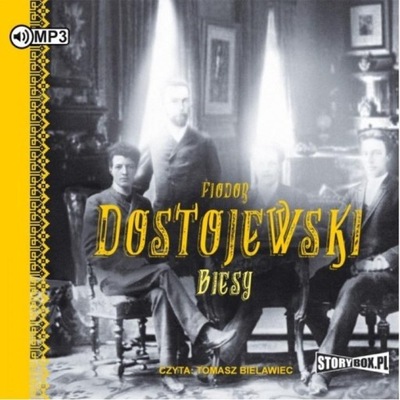 BIESY AUDIOBOOK, FIODOR DOSTOJEWSKI