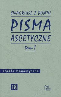 Pisma ascetyczne Tom 1