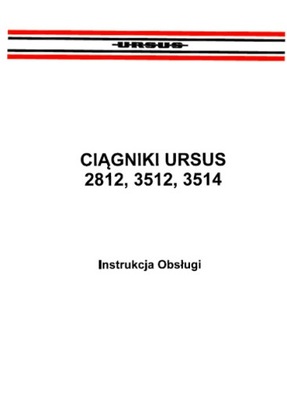 URSUS 2812, 3512, 3514 - ИНСТРУКЦИЯ ОБСЛУЖИВАНИЯ фото