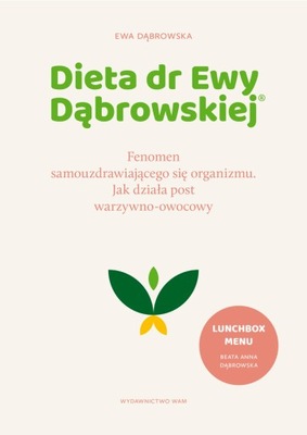 Dieta dr Ewy Dąbrowskiej Ewa Dąbrowska