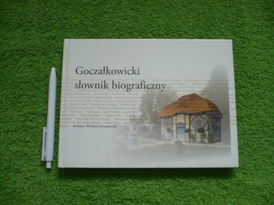 GOCZAŁKOWICKI SŁOWNIK BIOGRAFICZNY