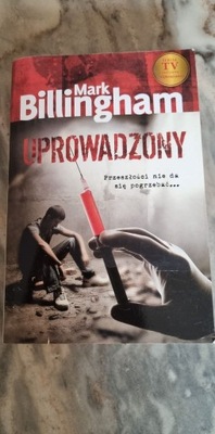 Uprowadzony - Mark Billingham