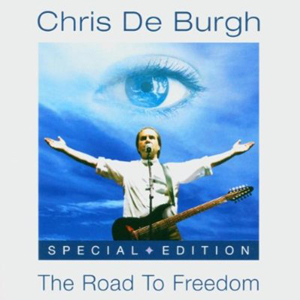 CHRIS De BURGH – The Road To Freedom CD 2004 Edel Records 4 bonusy!