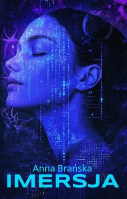 IMERSJA, BRAŃSKA ANNA