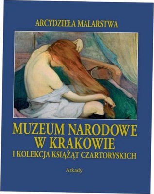 Muzeum Narodowe w Krakowie i Kolekcja książąt