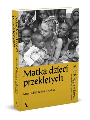 Matka dzieci przeklętych - Anja Ringgren Lovn