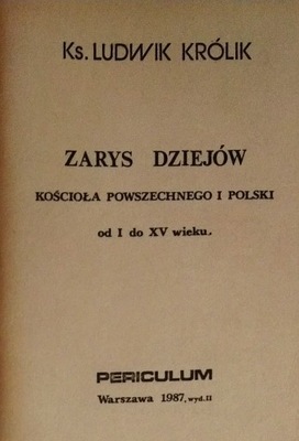 Zarys dziejów Kośc. Powsz. i Polski ks. L. Królik