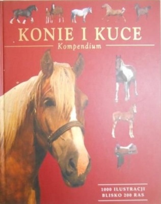 Konie i kuce. Kompendium Tamsin Pickeral