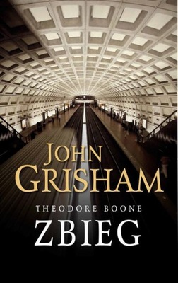 Theodore Boone. Zbieg - John Grisham | Ebook