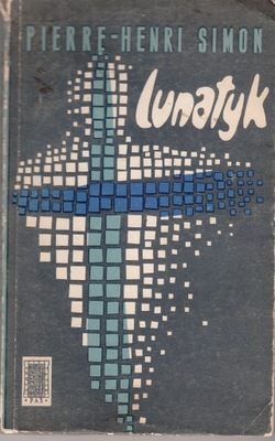 Lunatyk * Pierre-Henri Simon 1964r.