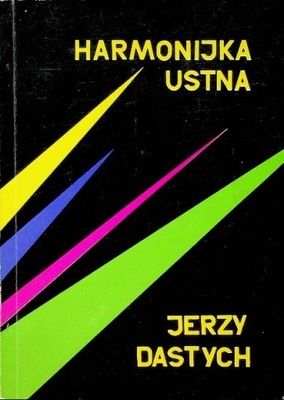 Jerzy Dastych - Harmonijka ustna