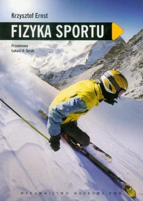 FIZYKA SPORTU, ERNST KRZYSZTOF