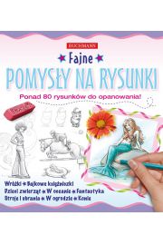 Fajne pomysły na rysunki