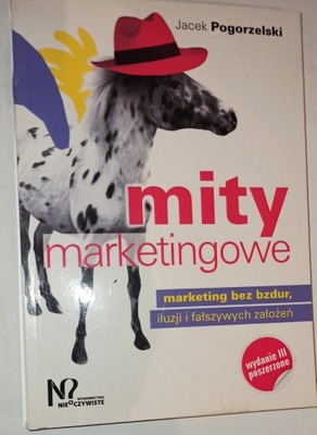 Mity marketingowe Jacek Pogorzelski