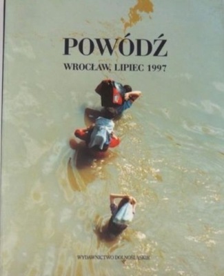 Powódź Wrocław lipiec 1997