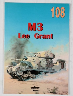 M3 Lee Grant wyd. Militaria 108