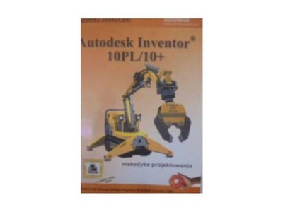 Autodesk Inventor 10PL/10+ - Andrzej Jaskulski