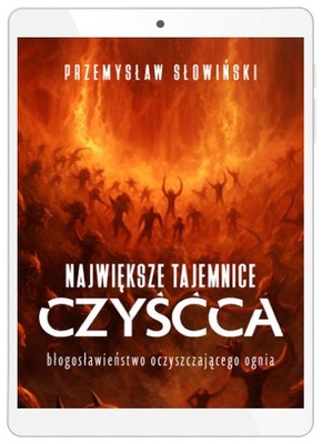 Największe tajemnice czyśćca