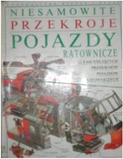 Niesamowite przekroje Pojazdy Ratownicze - inni