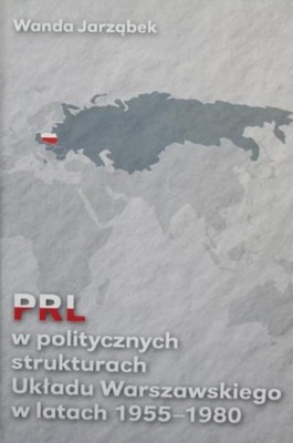 PRL w politycznych strukturach Układu