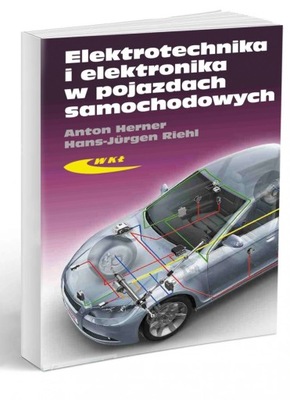 Elektrotechnika i elektronika w pojazdach samochod